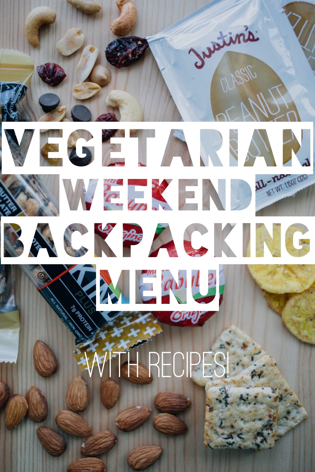 Vegetarian Weekend Backpacking Menu Fresh Off The Grid