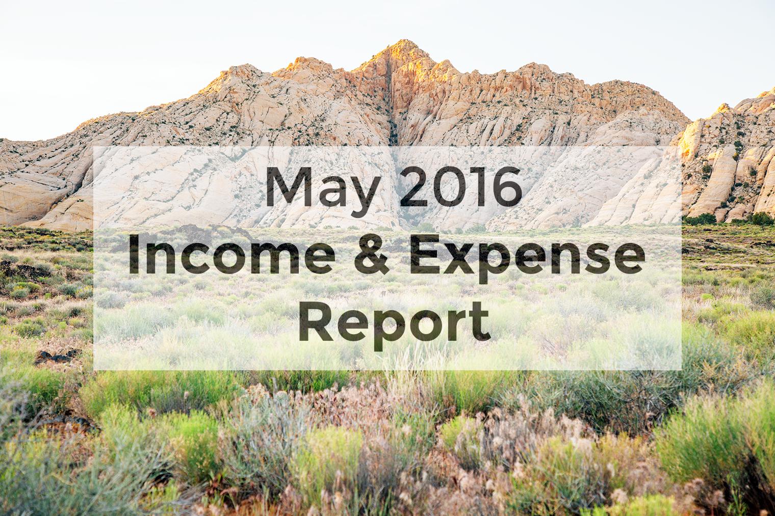 Graphic with text overlay reading May 2016 income and expense report