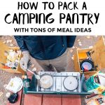 Pinterest graphic with text overlay reading "how to build a camping pantry"