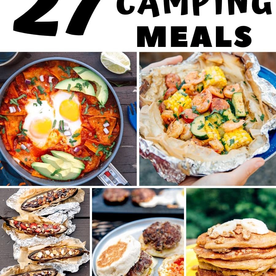 31 Easy Camping Meals to Make Camp Cooking a Breeze - Fresh Off The Grid