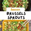 Pinterest graphic with text overlay reading "Bacon brussels sprouts"