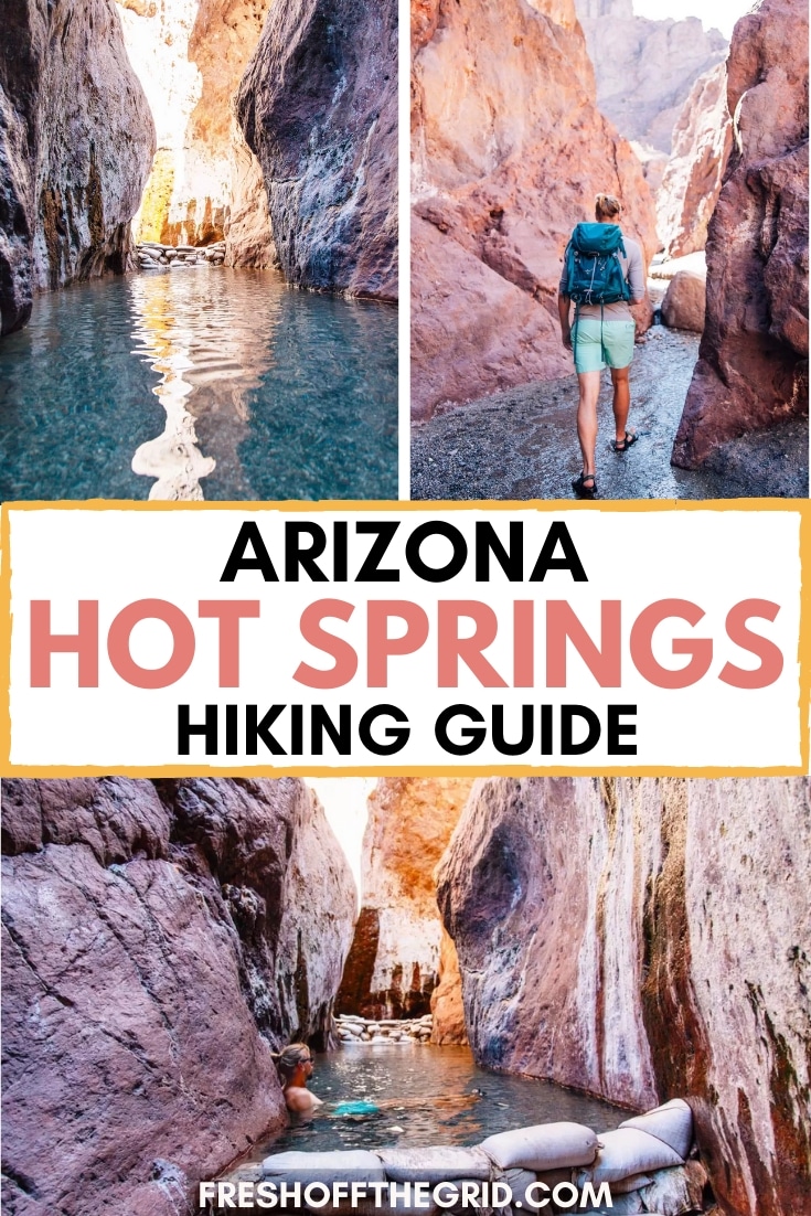 A Guide to the Arizona Hot Springs Fresh Off The Grid