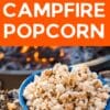 Discover the joy of outdoor cooking with this guide on how to make campfire popcorn - perfect for any outdoor adventure!.