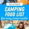 Pinterest graphic with text overlay reading "The ultimate camping food list for easy camp meals."