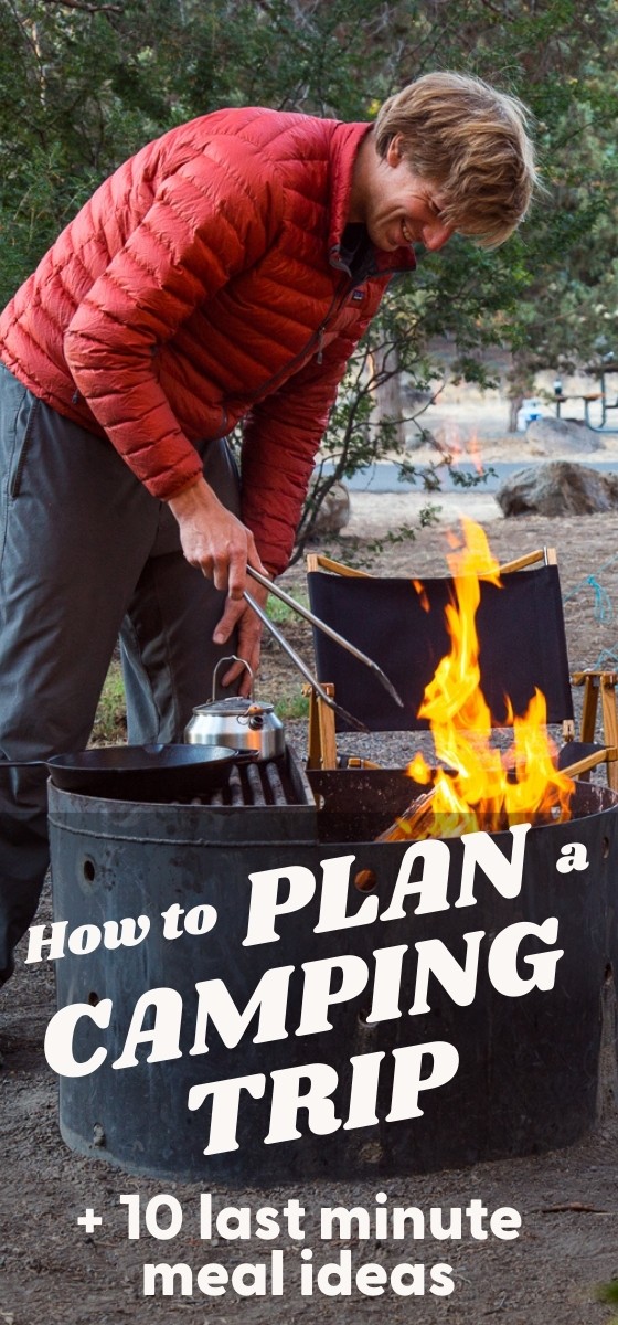 How to Plan a Camping Trip - Fresh Off the Grid