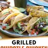 Pinterest graphic with text overlay reading "Grilled Chipotle Chicken Tacos"