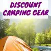 Pinterest graphic with text overlay reading "Where to Buy Discount Camping Gear"
