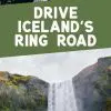 Pinterest graphic with text overlay reading "Drive Iceland's Ring Road"