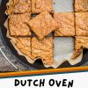 Pinterest graphic with text overlay reading "Dutch oven blondies camping dessert"