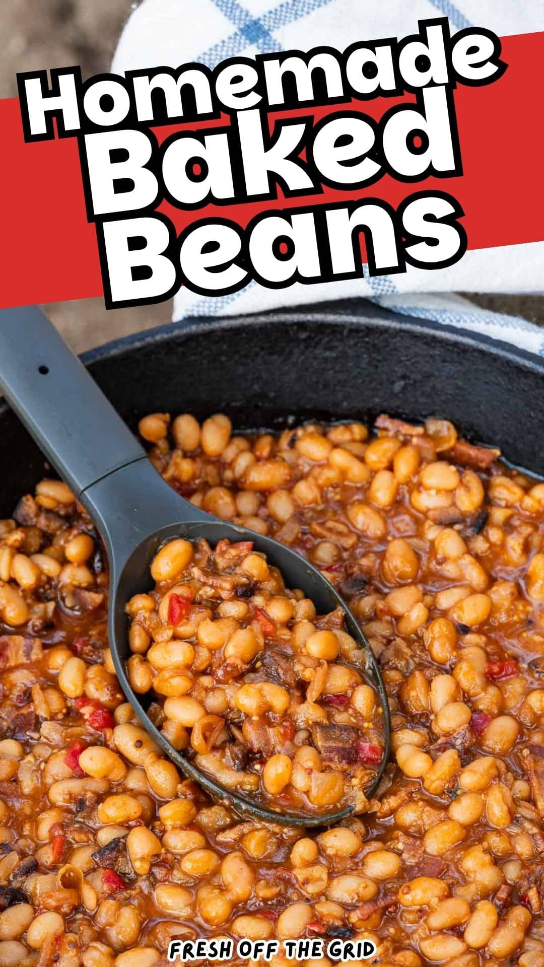 Homemade Baked Beans - Fresh Off The Grid