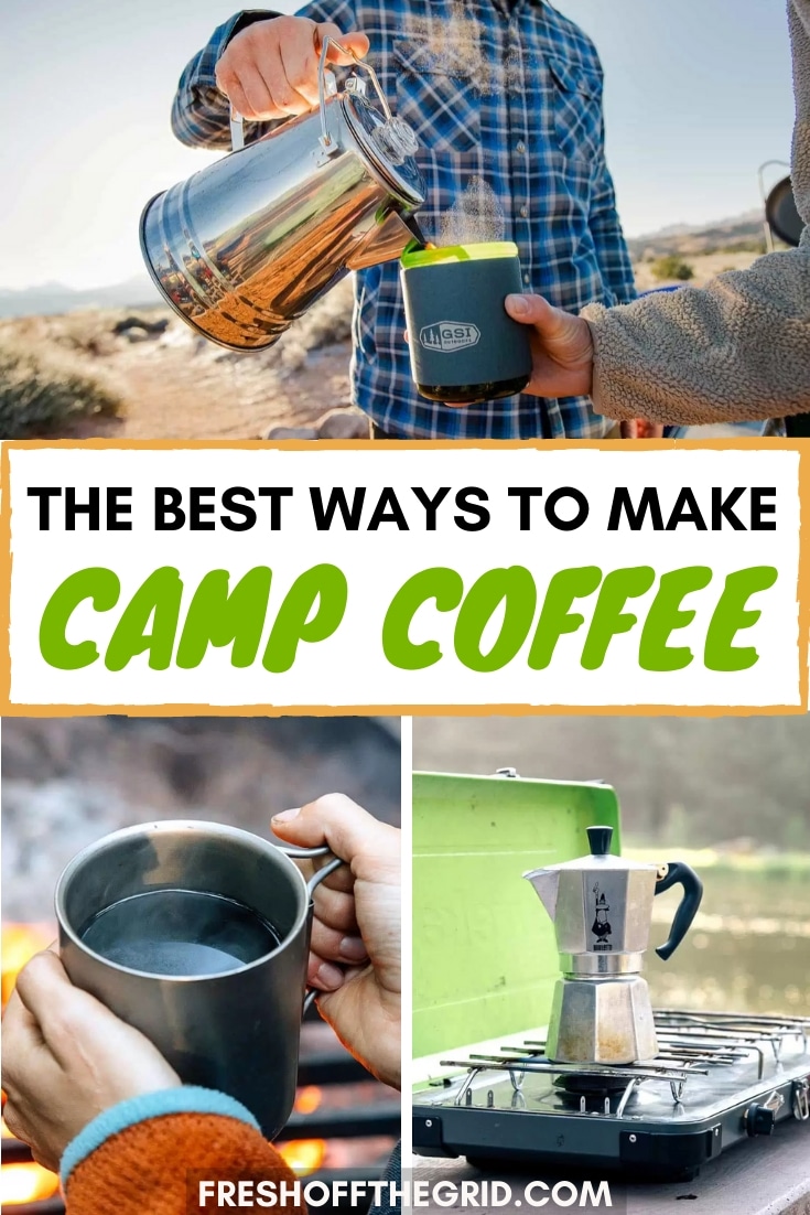 The Best Camp Coffee Makers Our Favorite Ways to Brew Coffee While