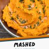 Pinterest graphic with text overlay reading "mashed sweet potatoes"