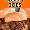 Pinterest graphic with text reading "Good ol' Sloppy Joes"