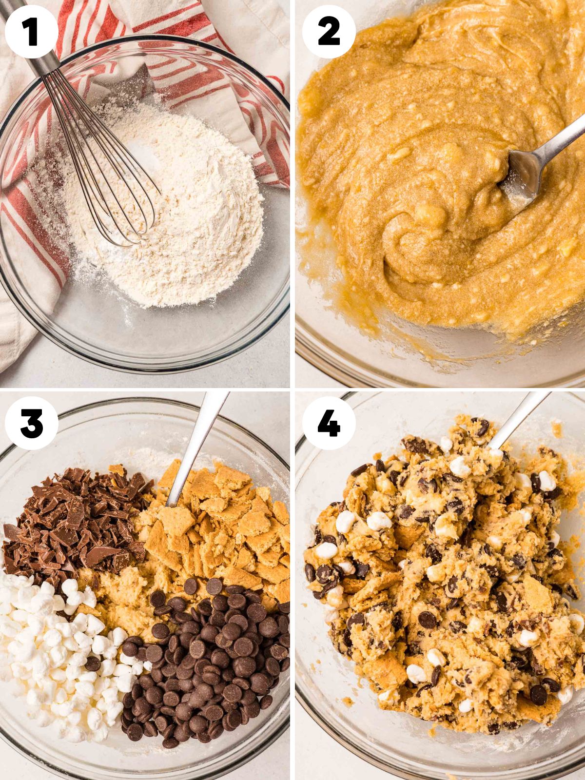 1. Mixing the dry ingredients for in a bowl. A whisk is used to mix the ingredients.
2. The batter being stirred with a wooden spoon.
3. The add-ins are graham cracker pieces, chocolate chips, chocolate bar pieces, and mini marshmallows. 
4. Cookie dough in a glass bowl.