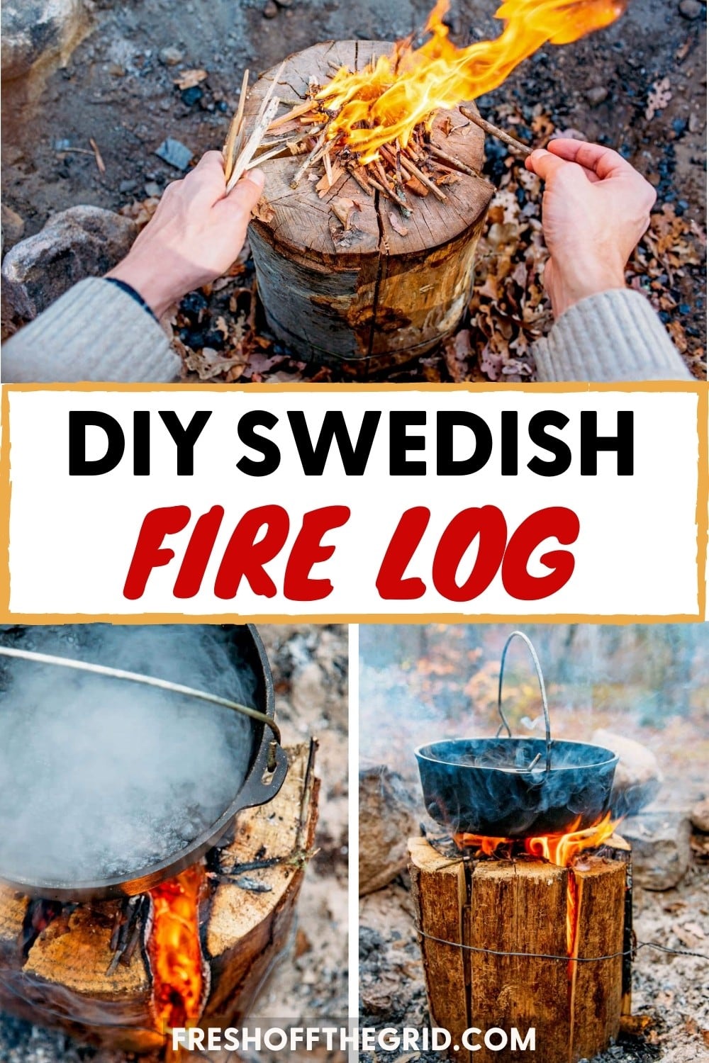 How to Make a Swedish Fire Log Fresh Off The Grid