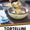 Pinterest graphic with text overlay reading "Tortellini soup easy camping recipe"