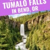 Pinterest graphic with text reading "How to Visit Tumalo Falls in Bend, OR"