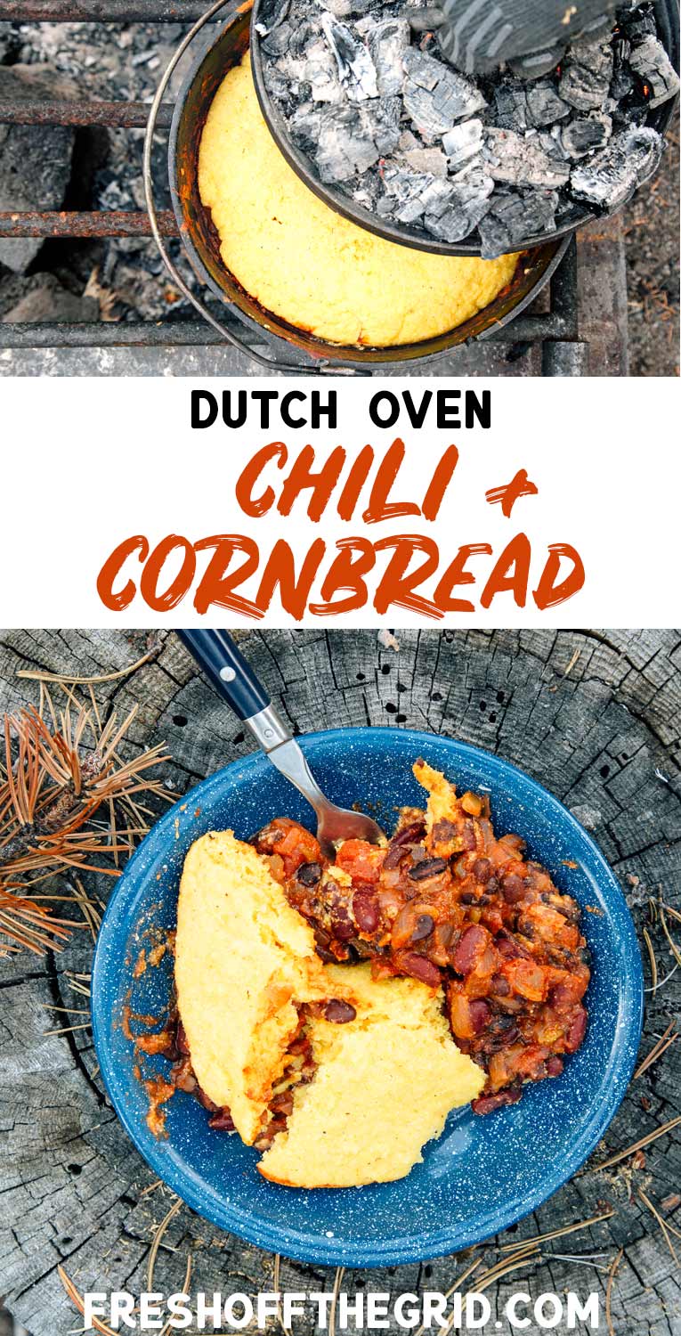 Dutch Oven Chili and Cornbread Fresh Off The Grid