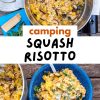 Pinterest graphic with text overlay reading "Camping Squash Risotto"