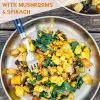Pinterest graphic with text overlay reading "Easy tofu scramble with mushrooms and spinach"